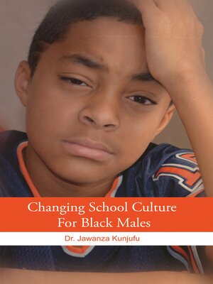 cover image of Changing School Culture for Black Males